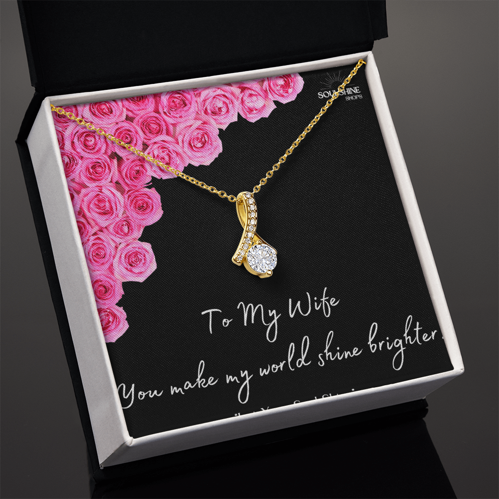 To my Wife, Alluring Beauty Necklace