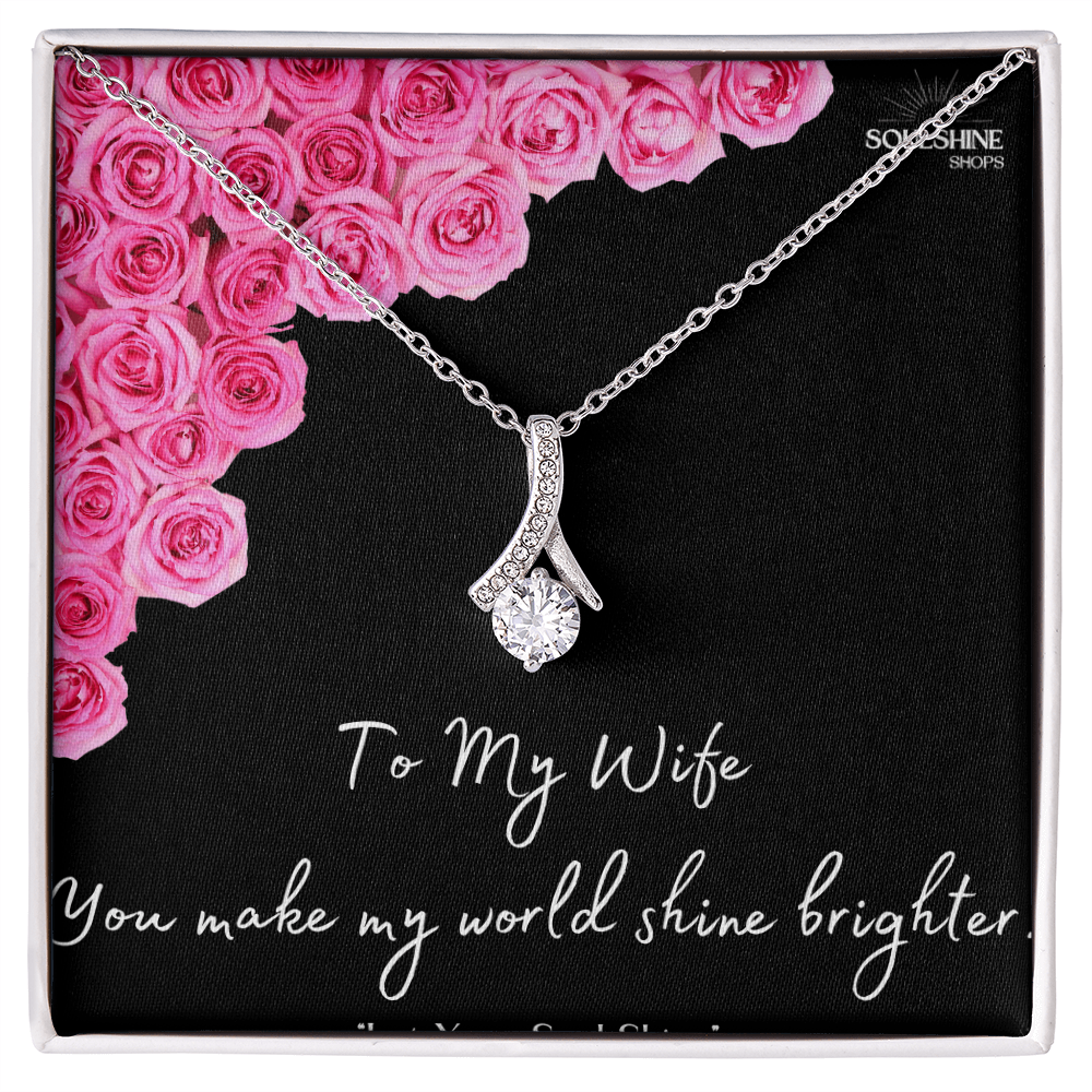 To my Wife, Alluring Beauty Necklace