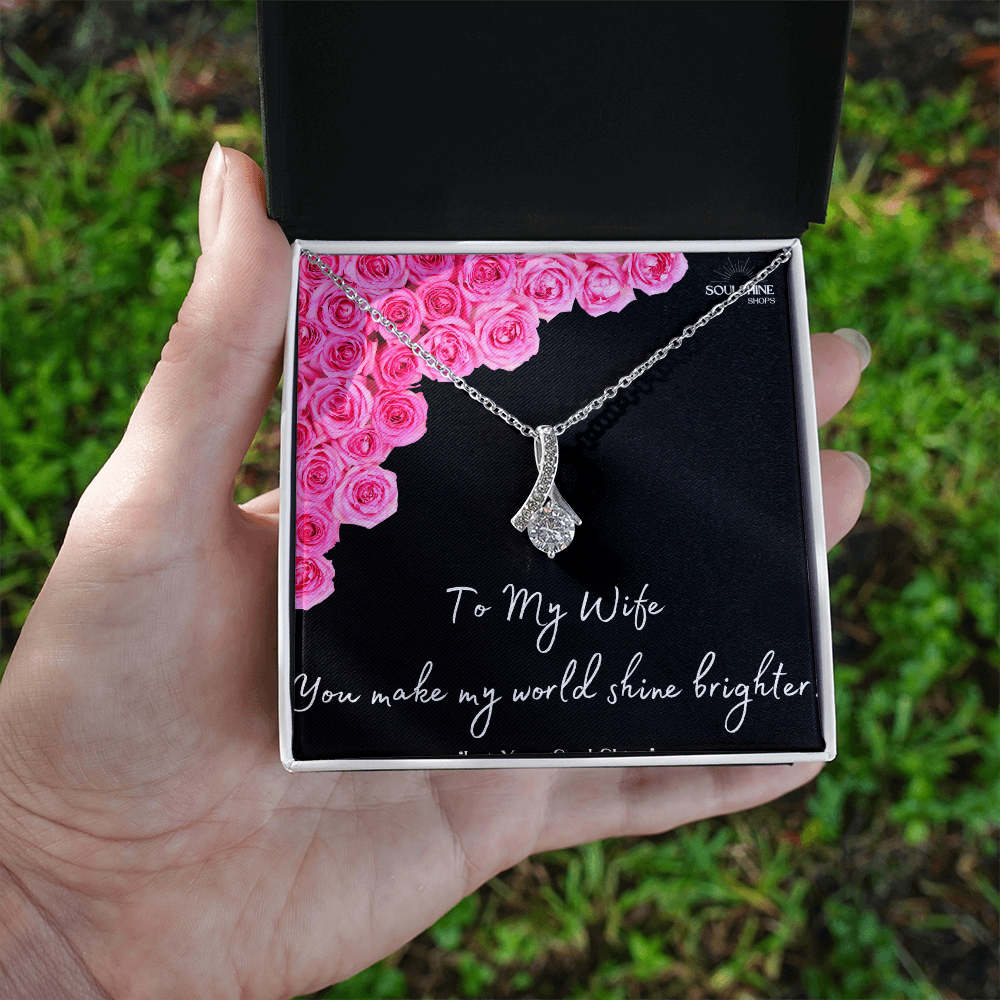 To my Wife, Alluring Beauty Necklace