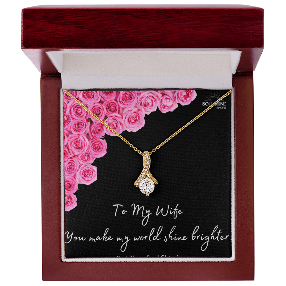 To my Wife, Alluring Beauty Necklace