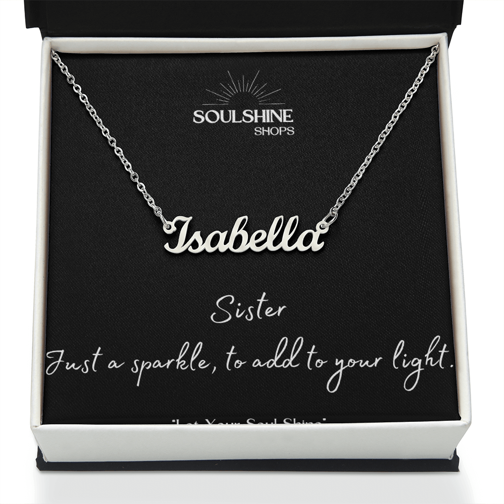 For My Sister, Personalized Name Necklace